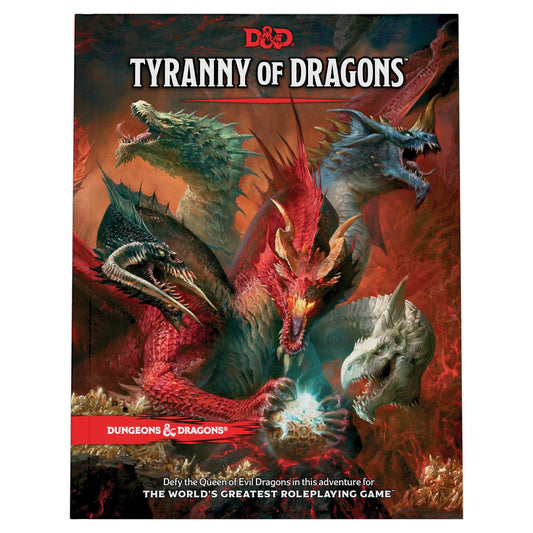Dungeons & Dragons RPG: Tyranny of Dragons Hard Cover from WIZARDS OF THE COAST, INC at The Compleat Strategist